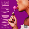 Elliott Trent、Dj Billy Ho - Up n Down (Explicit)