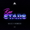 malice、Krowdexx《Rawstars (Original Mix)》[MP3/LRC]