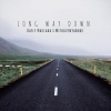 Rafly Maulana、WithoutMyArmor - Long Way Down (feat. WithoutMyArmor)