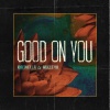 Krewella、Nucleya - Good On You