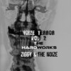 the noize、Ziggy - Noize