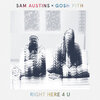 Don Diablo、James Newman、Gosh Pith、Sam Austins - Right Here 4 U (Explicit)