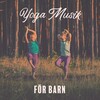 Kids Yoga Music Collection - Omvandling