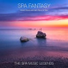 The Spa Music Legends、The Spa Guys、The Calm Music Crew - Spa Fantasy