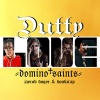 Domino Saints、Jaycob Duque、DonkiRap - Dutty Love