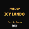 Icy Lando - Pull Up (Explicit)