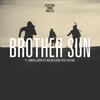 Electric Wire Hustle、Kimbra、Aron Ottignon、Rodi Kirk - Brother Sun (Rodi Kirk & Aron Ottignon Version / Ashley Beedle's North Street Vocal)