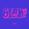 Kojo、FadeX、Maniak、SHXRTY - Blam! (Explicit)