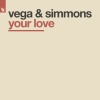 Vega、Simmons - Your Love