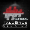 ItaloBros - Banging