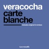 Veracocha - Carte Blanche (Original Mix)
