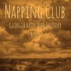 Napping Club - After Calm Rain
