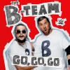 WWE、CFO$ - Go, Go, Go (The B-Team)