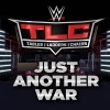 WWE、Jim Johnston - Just Another War (TLC: Tables, Ladders & Chairs)