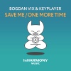 Bogdan Vix、KeyPlayer、Mona Moua - Save Me