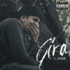 El Cesar - Gira (Explicit)