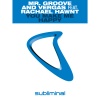 Vergas、Rachael Hawnt、Mr. Groove《You Make Me Happy (Vocal Mix)》[MP3/LRC]