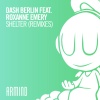 Dash Berlin、Roxanne Emery - Shelter (Yoel Lewis Remix)