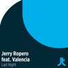 Jerry Ropero、valencia - Last Night