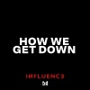 Dope Ammo、Jasmine Knight、Run Tingz Cru - How We Get Down