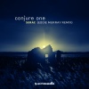 Conjure One - Serac (Eddie Murray Remix)