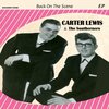 The Southerners、Carter-Lewis - Back On the Scene