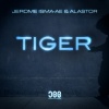 Jerome isma-AE、Alastor - Tiger