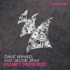Dave Winnel、Jackie Jaxx - Money (VIP Mix)