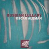 Oscar Alemán Trio - Russian Lullaby