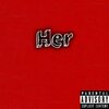 DRV - Her (Explicit)