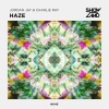 Jordan Jay、Charlie Ray - Haze