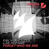 Kav Verhouzer、De Hofnar - Forget Who We Are