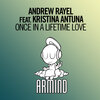 Andrew Rayel、Kristina Antuna - Once In A Lifetime Love