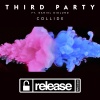 Daniel Gidlund、Third ≡ Party - Collide