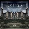 Asura - Anonymous (Explicit)