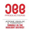 Tomcraft、Jerome isma-AE - Trouble In The Redlight District (Original Mix)