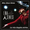 Lina Senese - tu si ' na cosa grande