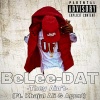 Khajal Ali、Bongani Dlamini、Moloisi Freddy Mogale、Foreign Got Em、BeLee-DAT、Agent - They aint (Explicit)