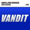 Shato、Paul Rockseek - Deer Friends (Original Mix)