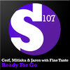 Jaren、Fine Taste、Mitiska、Cerf - Ready For Go (Original Mix)
