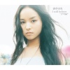 滴草由実 - I still believe ~ため息~ (我始终相信 ~叹息~)