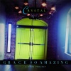 Crystal - Just a Closer Walk