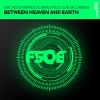 Nacho Chapado、Smaz、Sue McLaren《Between Heaven And Earth (Nacho Chapado Original Mix)》[MP3/LRC]