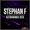 Stephan F《Astronomia 2K19 (Radio Edit)》[MP3/LRC]