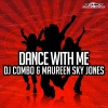 Maureen Sky Jones、DJ Combo - Dance With Me (Radio Edit)