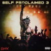 Dax - Self Proclaimed 3