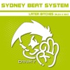 Sydney Beat System - Later Bitches (Alex K Mix|Explicit)