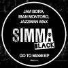 Javi Bora、Iban Montoro、Jazzman Wax - Go To Miami (Original Mix)