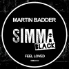 Martin Badder - Feel Loved (Original Mix)