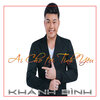 Khánh Bình - Ai cho tôi tình yêu